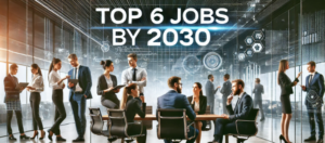 top-in-demand-jobs-by-2030-future-career-trends- Jobs by 2030