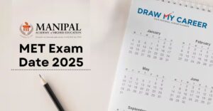 Manipal MET 2025 Admission Process-scholarships-dates-exam