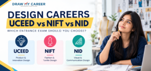 UCEED vs NIFT vs NID 2027: Exams, Courses & Dates